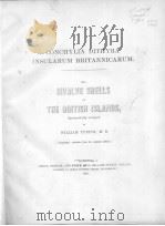 CONCHYLIA DITHYRA INSULARUM BRITANNICARUM THE BIVALVE SHELLS OF THE BRITISH ISLANDS  1848     PDF电子版封面    WILLIAM TURTON 