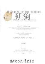 A MONOGRAPH OF THE TURDIDAE OR FAMILY OF THRUSHES VOLUME I  1902     PDF电子版封面    R.BOWDLER SHARPE 