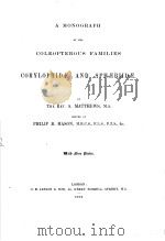A MONOGRAPH OF THE COLEOPTEROUS FAMILIES CORYLOPHIDAE AND SPHAERIIDAE     PDF电子版封面     