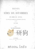 REISEN IM SUDEN VON OST-SIBIRIEN VON GUSTAV RADDE BAND I  1862     PDF电子版封面     