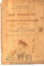 LES POISSONS ET LE MONDE VIVANT DES EAUX  TOME  1     PDF电子版封面     