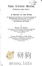 THE GYPSY MOTH  1896     PDF电子版封面    EDWARD H.FORBUSH 