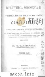 BIBLIOTHECA ZOOLOGICA  VOL.4  1861-1880     PDF电子版封面    DR.O.TASCHENBERG 