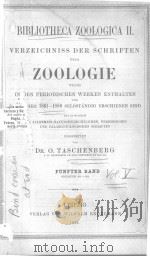 BIBLIOTHECA ZOOLOGICA  VOL.5  1861-1880     PDF电子版封面    DR.O.TASCHENBERG 