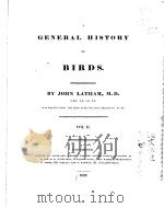 A GENERAL HISTORY OF BIRDS  VOL 2  1822     PDF电子版封面    JOHN LATHAM 