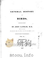 A GENERAL HISTORY OF BIRDS  VOL 9  1824     PDF电子版封面    JOHN LATHAM 