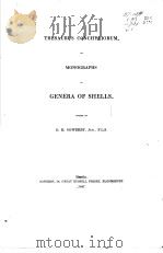 THESAURUS CONCHYLIORUM OR MONOGRAPHS OF GENERA OF SHELLS VOL.1     PDF电子版封面    G.B.SOWERBY 