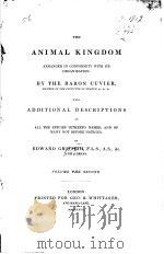 THE ANIMAL KINGDOM BY THE BARON CUVIER ADDITIONAL DESCRIPTIONS  VOLUME THE SECOND（ PDF版）