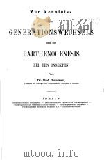 ZUR KENNTNISS DES GENERATIONSWECHSELS UND DER PARTHENOGENESIS BEI DEN INSEKTEN 1858     PDF电子版封面     