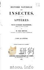 HISTOIRE NATURELLE DES INSECTES APTERES 1847 VOL.4     PDF电子版封面     