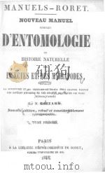 MANUELS-RORET NOUVEAU MANUEL COMPLET D‘ENTOMOLOGIE OU HISTOIRE NATCRELLE DES INSECTES ET DES MYRIAPO（ PDF版）
