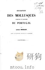 DESCRIPTION DES MOLLUSQUES TERRESTRES ET FLUVIATILES DU PORTUGAL     PDF电子版封面     