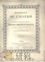 MALACOLOGIE DE L‘ALGERIE OU HISTOIRE NATURELLE DES ANIMAUX  VOL.3     PDF电子版封面     