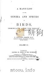 A HAND-LIST OF THE GENERA AND SPECIES OF BIRDS  VOLUME Ⅲ     PDF电子版封面    R.BOWDLER SHARPE 