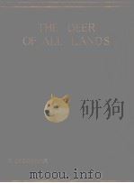 THE DEER OF ALL LANDS     PDF电子版封面    R.LYDEKKER 