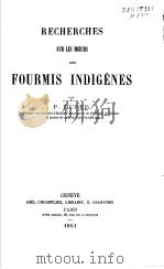 RECHERCHES SUR LES MOEURS DES FOURMIS INDIGENES  NOUVELLE EDITION     PDF电子版封面     