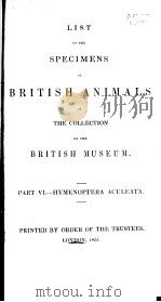 LIST OF THE SPECIMENS OF BRITISH ANIMALS IN THE COLLECTION OF THE BRITISH MUSEUM     PDF电子版封面     