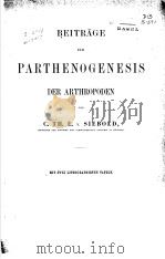 BEITRAGE ZUR PARTHENOGENESIS DER ARTHROPODEN（ PDF版）