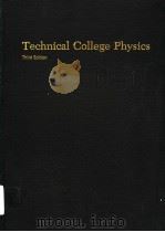 TECHNICAL COLLEGE PHYSICS  THIRD EDITION     PDF电子版封面  0030738989  JERRY D.WILSON 