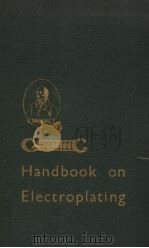 HANDBOOK ON ELECTRO-PLATING POLISHING BRONZING LACQUERING ENAMELLING  18TH EDITION 1953（ PDF版）