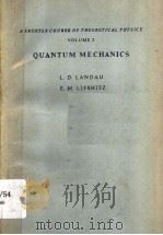 A SHORTER COURSE OF THEORETICAL PHYSICS  VOLUME 2  QUANTUM MECHANICS     PDF电子版封面  0080178014  L.D.LANDAU AND E.M.LIFSHITZ 