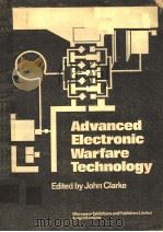 ADVANCED ELECTRONIC WARFARE TECHNOLOGY  MEPL REPRINT SERIES     PDF电子版封面    DR J.CLARKE 
