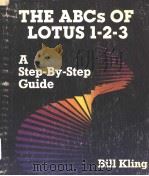 THE ABCS OF LOTUS 1-2-3 A STEP-BY-STEP GUIDE（ PDF版）
