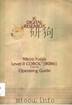 MICRO FOCUS LEVEL 2 COBOL （8086） LANGUAGE OPERATING GUIDE     PDF电子版封面     