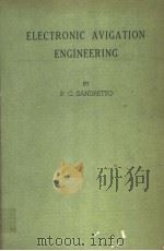 ELECTRONIC AVIGATION ENGINEERING   1958  PDF电子版封面    PETER C. SANDRETTO 