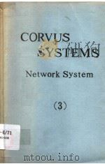 CORVUS SYSTEMS NETWORK SYSTEM 3     PDF电子版封面     