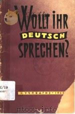WOLLT IHR DEUTSCH SPREGHEN？   1960  PDF电子版封面     