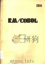 RM/COBOL USER‘S GUIDE FOR CP/M-86 AND MP/M-86（1982 PDF版）