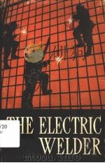 THE ELECTRIC WELDER  A MANUAL（ PDF版）