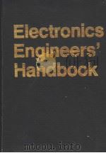 ELECTRONICS ENGINEERS‘ HANDBOOK  THIRD EDITION     PDF电子版封面  0070209820  DONALD G.FINK  DONALD CHRISTIA 
