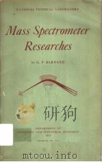 MASS SPECTROMETER RESEARCHES     PDF电子版封面    G.P.BARNARD 