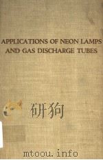APPLICATIONS OF NEON LAMPS AND GAS DISCHARGE TUBES（ PDF版）