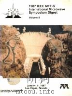 1987 IEEE MTT-S INTERNATIONAL MICROWAVE SYMPOSIUM DIGEST  VOLUME 2     PDF电子版封面     