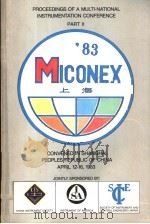 PROCEEDINGS OF A MULTI-NATIONAL INSTRUMENTATION CONFERENCE PART 2  MICONEX ‘83   1983  PDF电子版封面  0876647417   
