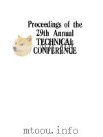 PROCEEDINGS OF THE 29TH ANNUAL TECHNICAL CONFERENCE（1986 PDF版）