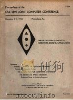 PROCEEDINGS OF THE EASTERN JOINT COMPUTER CONFERENCE DECEMBER3-5，1958     PDF电子版封面     