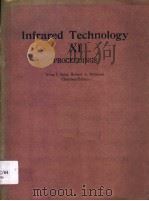 PROCEEDINGS OF SPIE-THE INTERNATIONAL SOCIETY FOR OPTICAL ENGINEERING VOLUME 572 INFRARED TECHNOLOGY   1985  PDF电子版封面  0892526076  LRVING J.SPIRO  RICHARD A.MOLL 