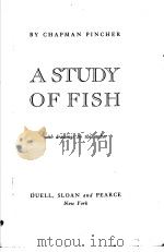 A STUDY OF FISH     PDF电子版封面     