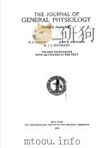 THE JOURNAL OF GENERAL PHYSIOLOGY  1930-31  VOLUME 14     PDF电子版封面    W.J.CROZIER  JOHN H.NORTHROP 