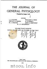 THE JOURNAL OF GENERAL PHYSIOLOGY  1954-55  VOLUME 38     PDF电子版封面     