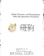 WATER CHEMISTRY AND PHYTOPLANKTON FIELD AND LABORATORY PROCEDURES（ PDF版）