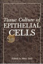 TISSUE CULTURE OF EPITHELIAL CELLS（ PDF版）