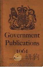 CATALOGUE OF GOVERNMENT PUBLICATIONS 1961     PDF电子版封面     