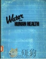 WATER AND HUMAN HEALTH（ PDF版）