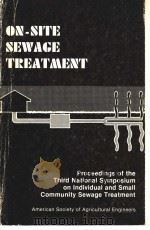 PROCEEDINGS OF THE THIRD NATIONAL SYMPOSIUM ON INDIVIDUAL AND SMALL COMMUNITY SEWAGE TREATMENT（ PDF版）