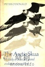 THE ARCTIC SKUA A STUDY OF THE ECOLOGY AND EVOLUTION OF A SEABIRD（ PDF版）